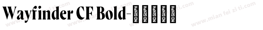 Wayfinder CF Bold字体转换